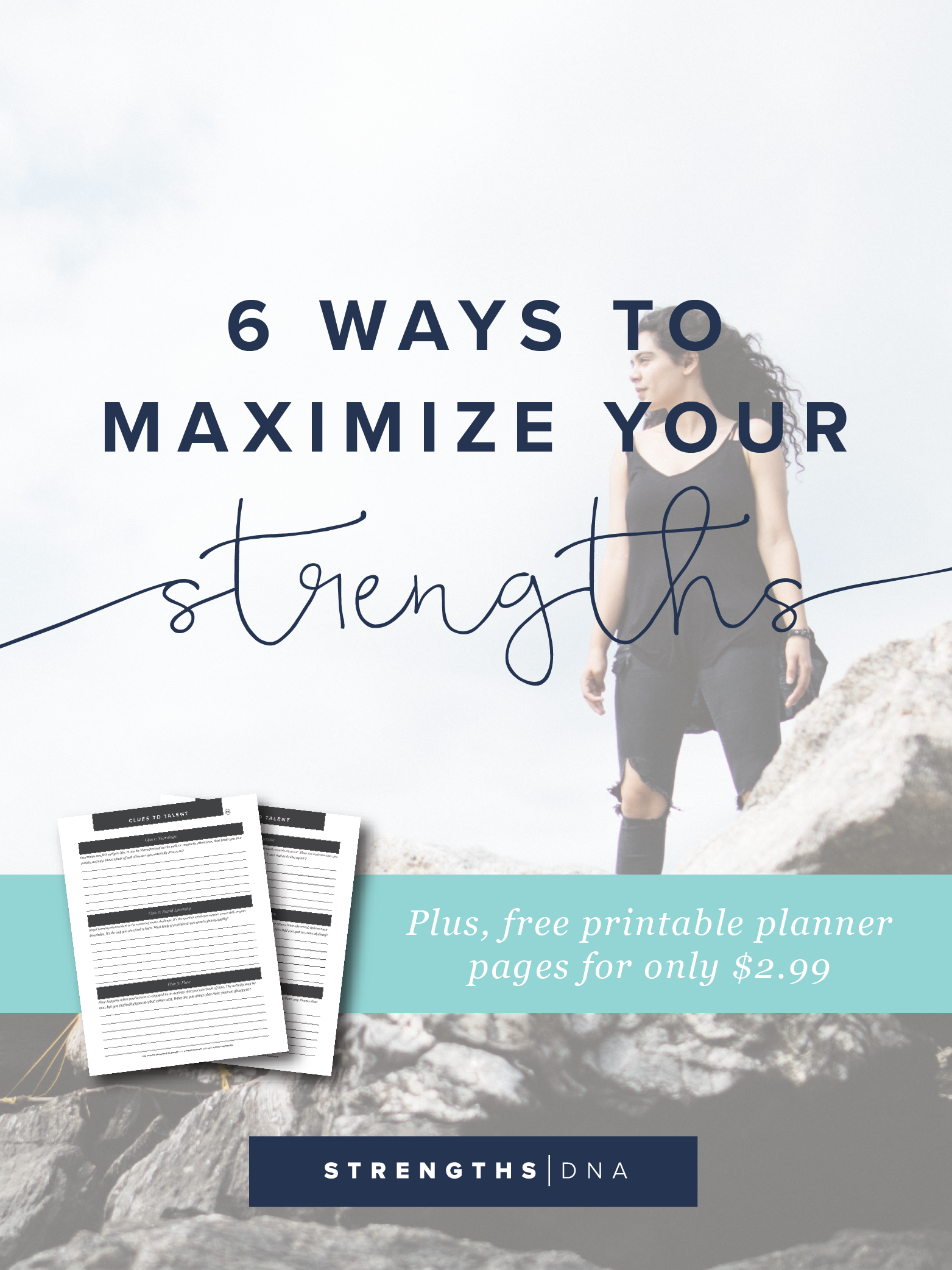 6 Ways to Maximize Your Strengths