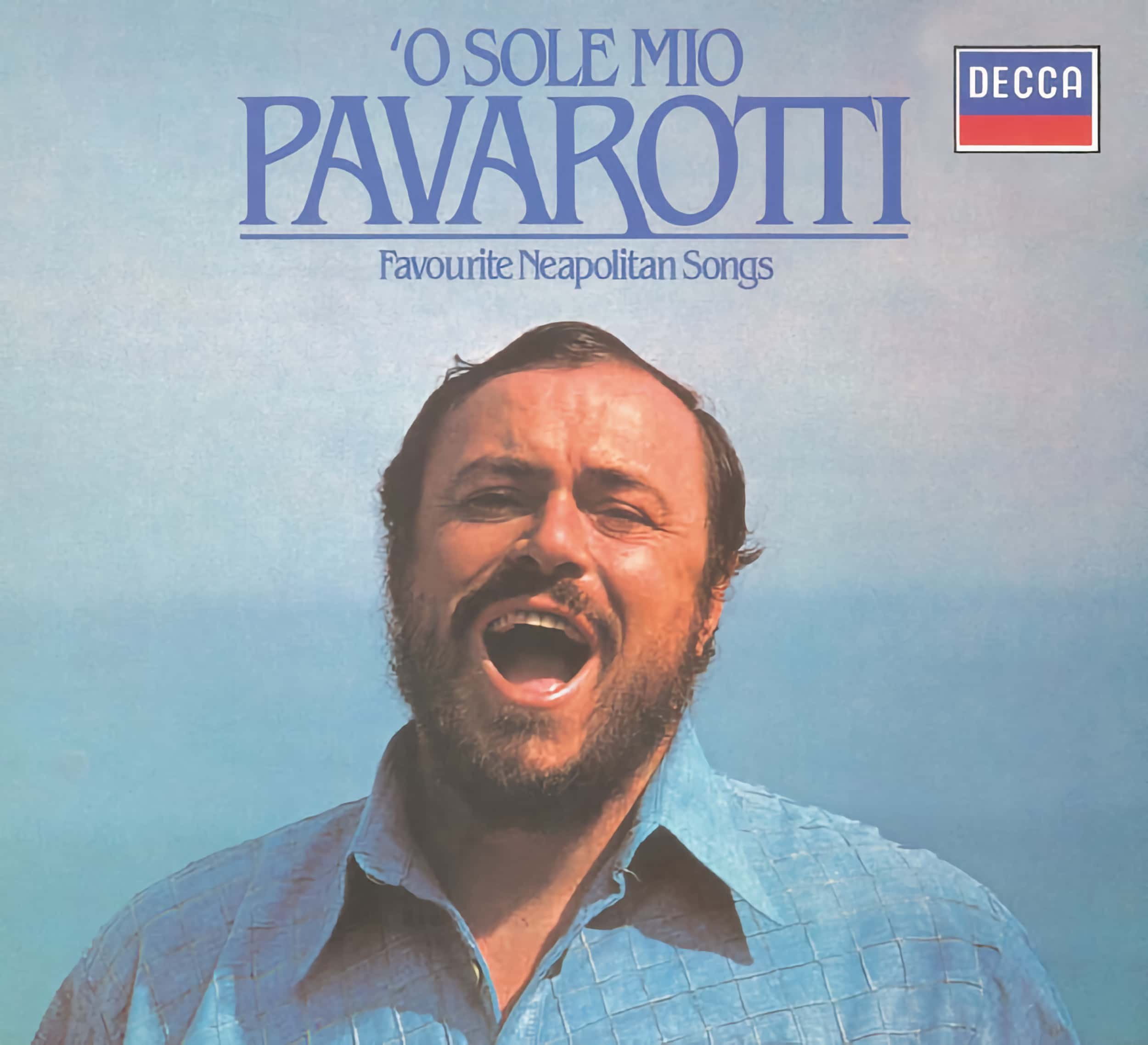 Luciano Pavarotti – O Sole Mio
