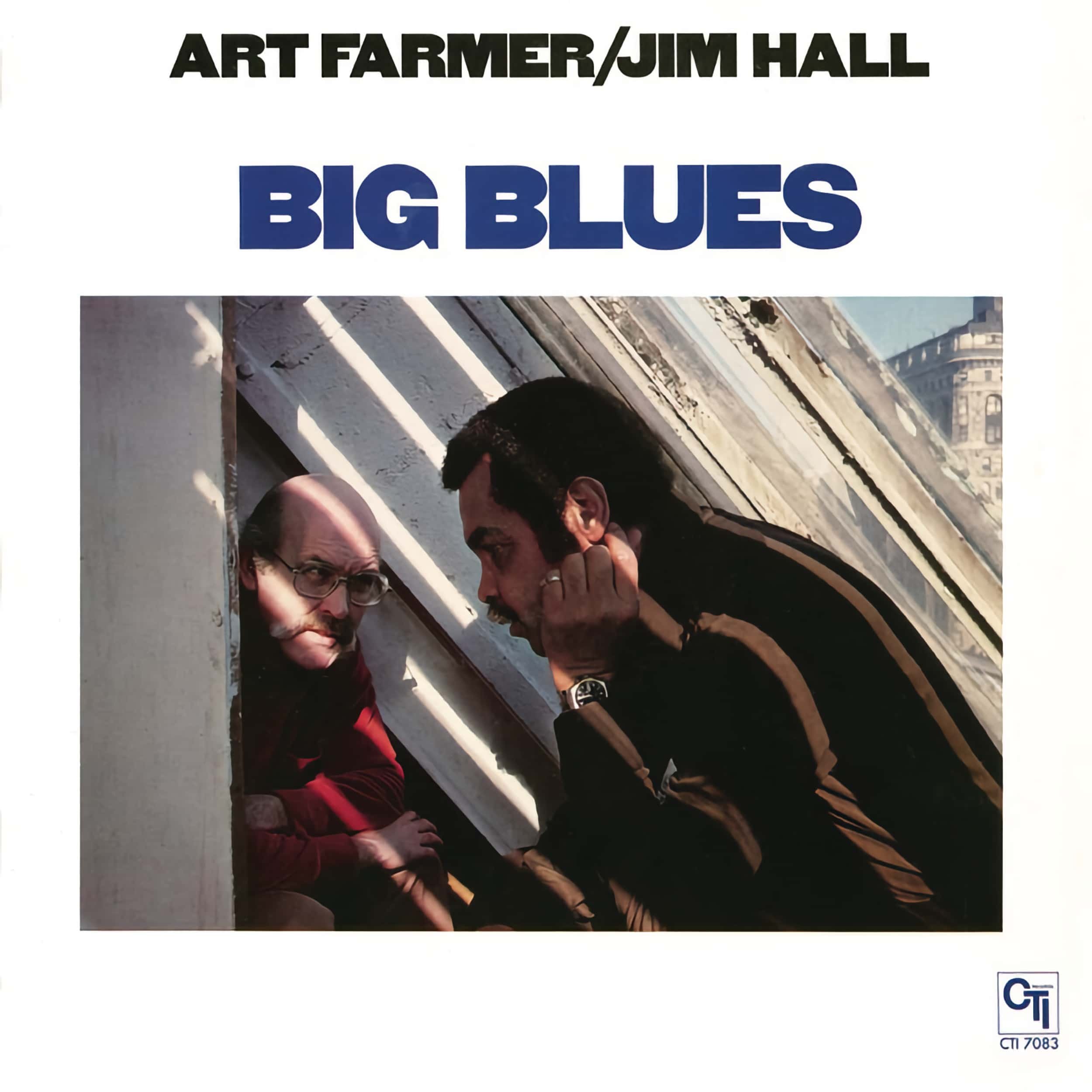 Art Farmer/Jim Hall – Big Blues