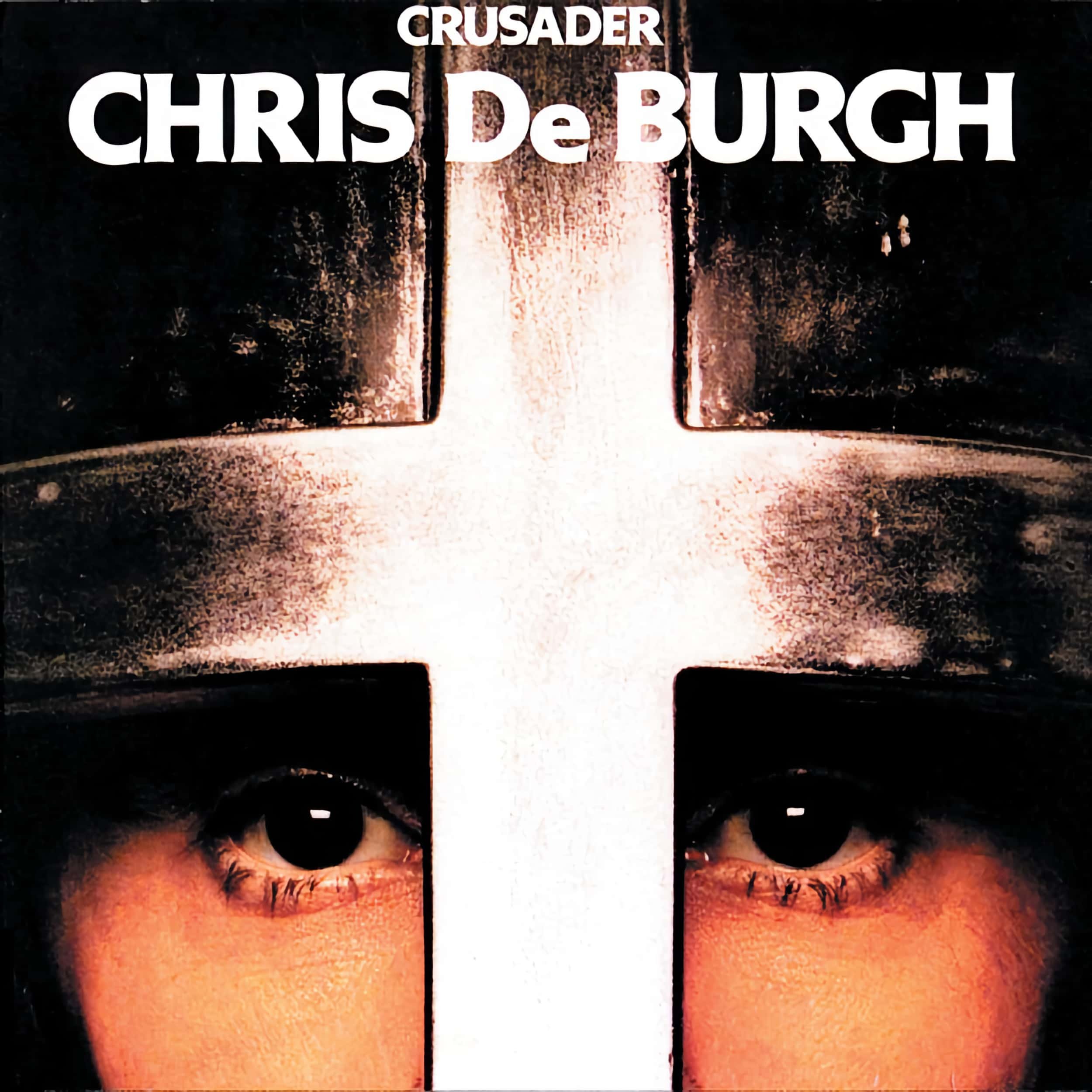 Chris de Burgh –&nbsp;Crusader
