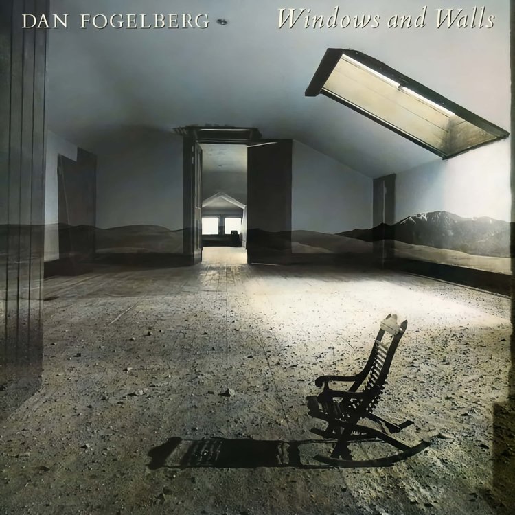 Dan+Fogelberg+Windows+And+Walls+Album+Cover.jpg