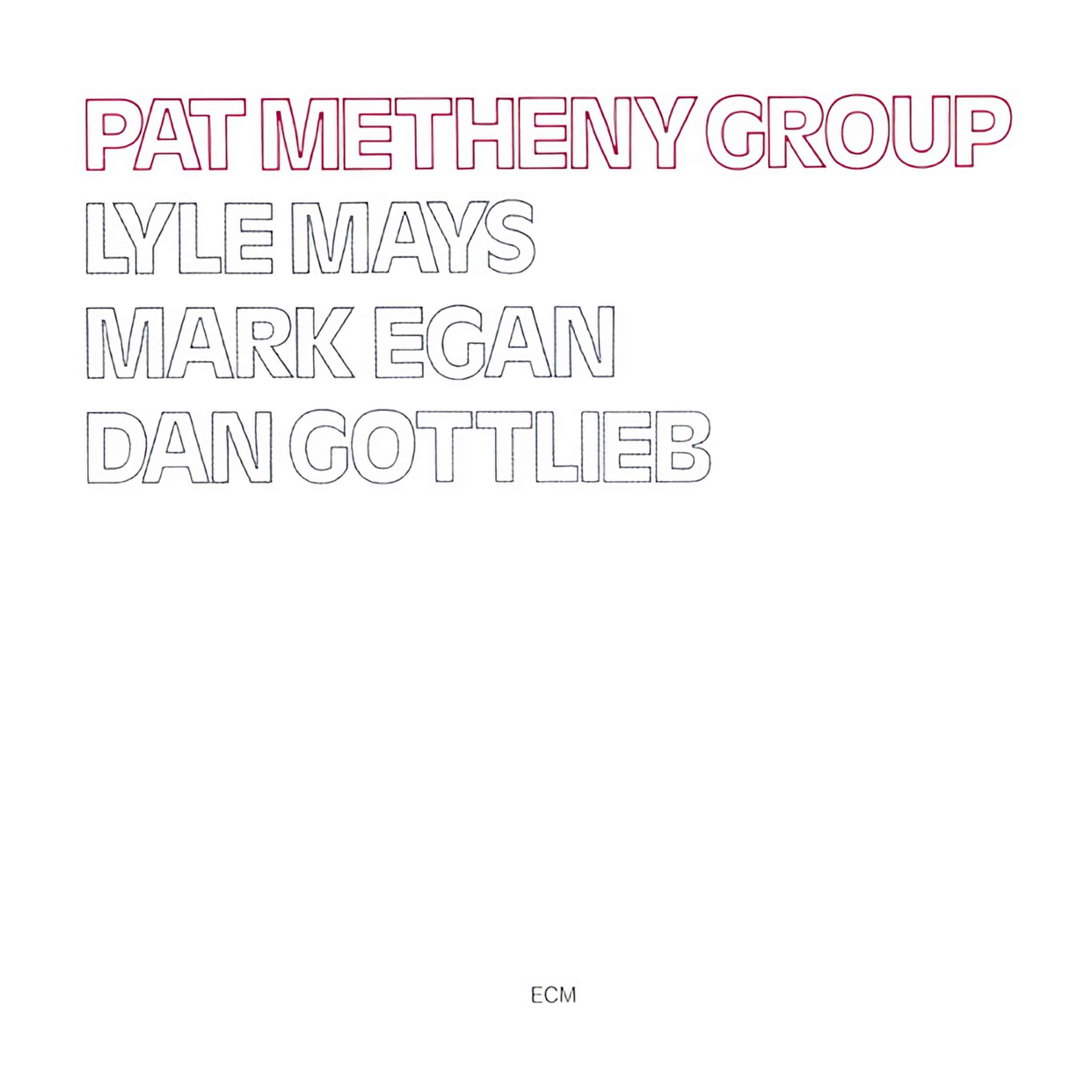 Pat Metheny Group –&nbsp;Self-Titled Album Cover