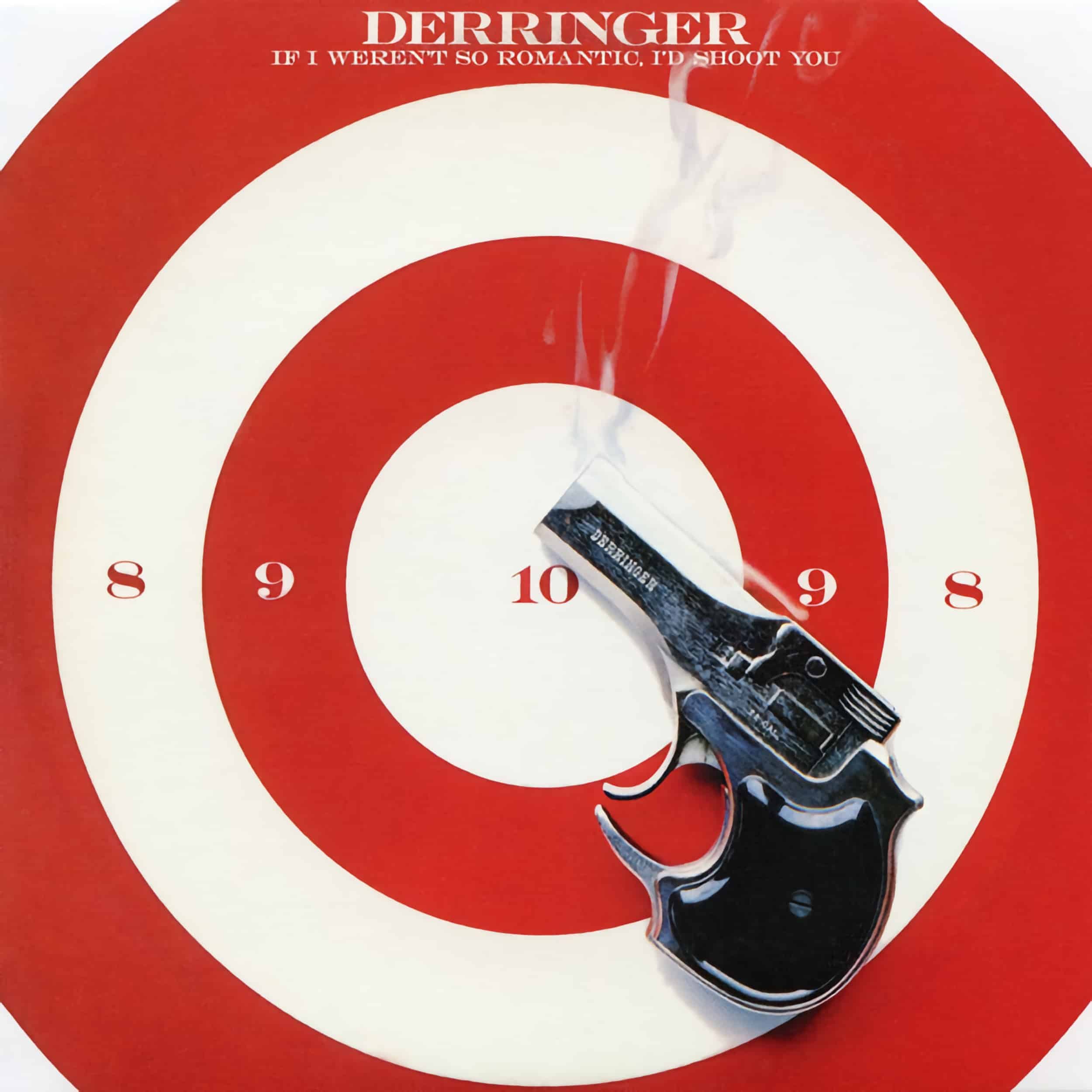Rick Derringer – If I Weren’t So Romantic, I’d Shoot You
