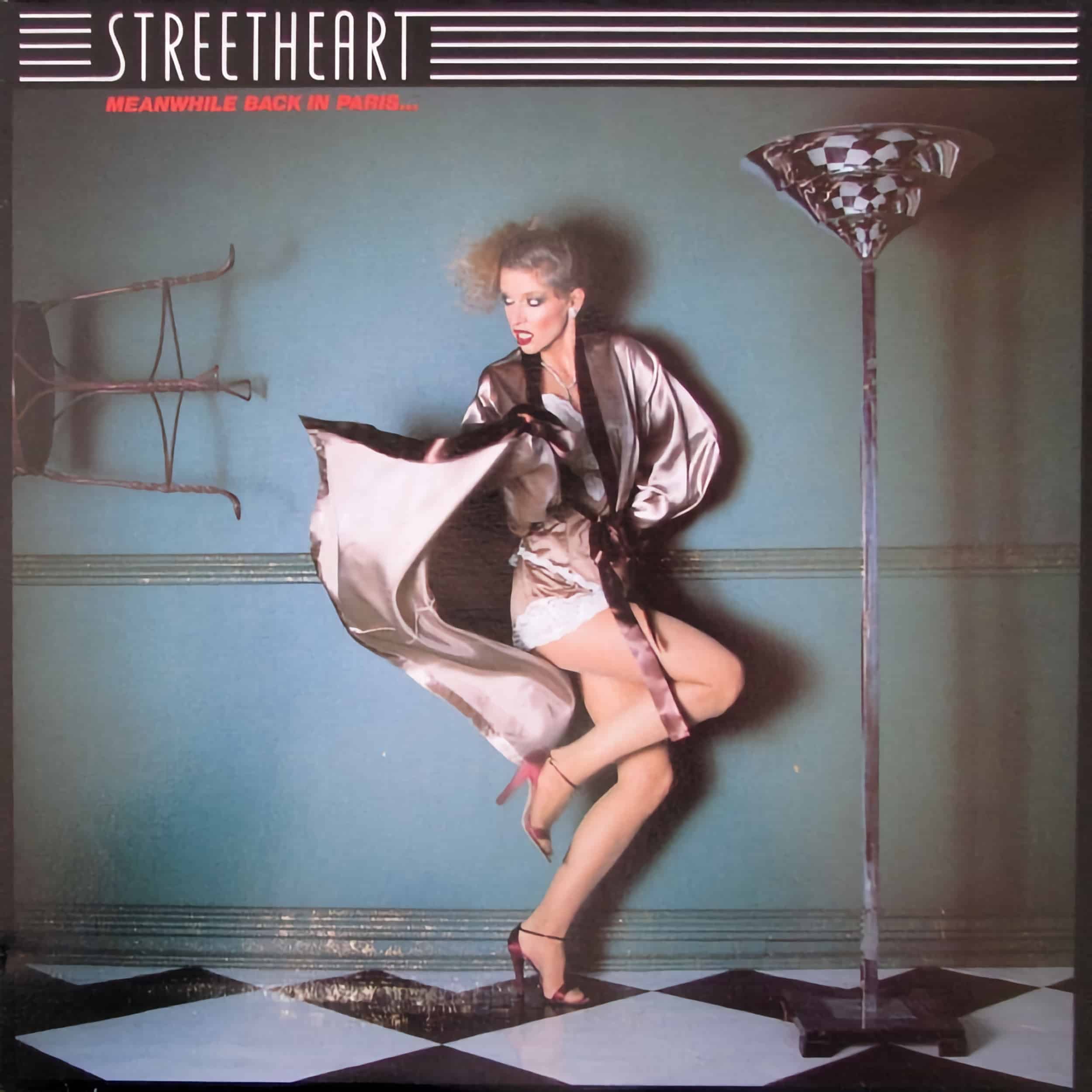 Streetheart – Meanwhile Back In Paris