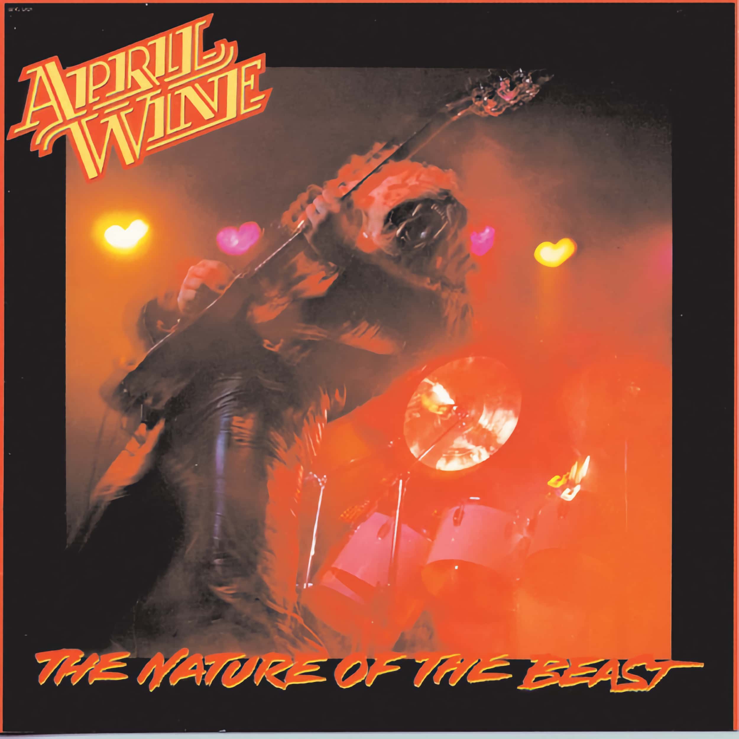 April Wine – The Nature of the Beast