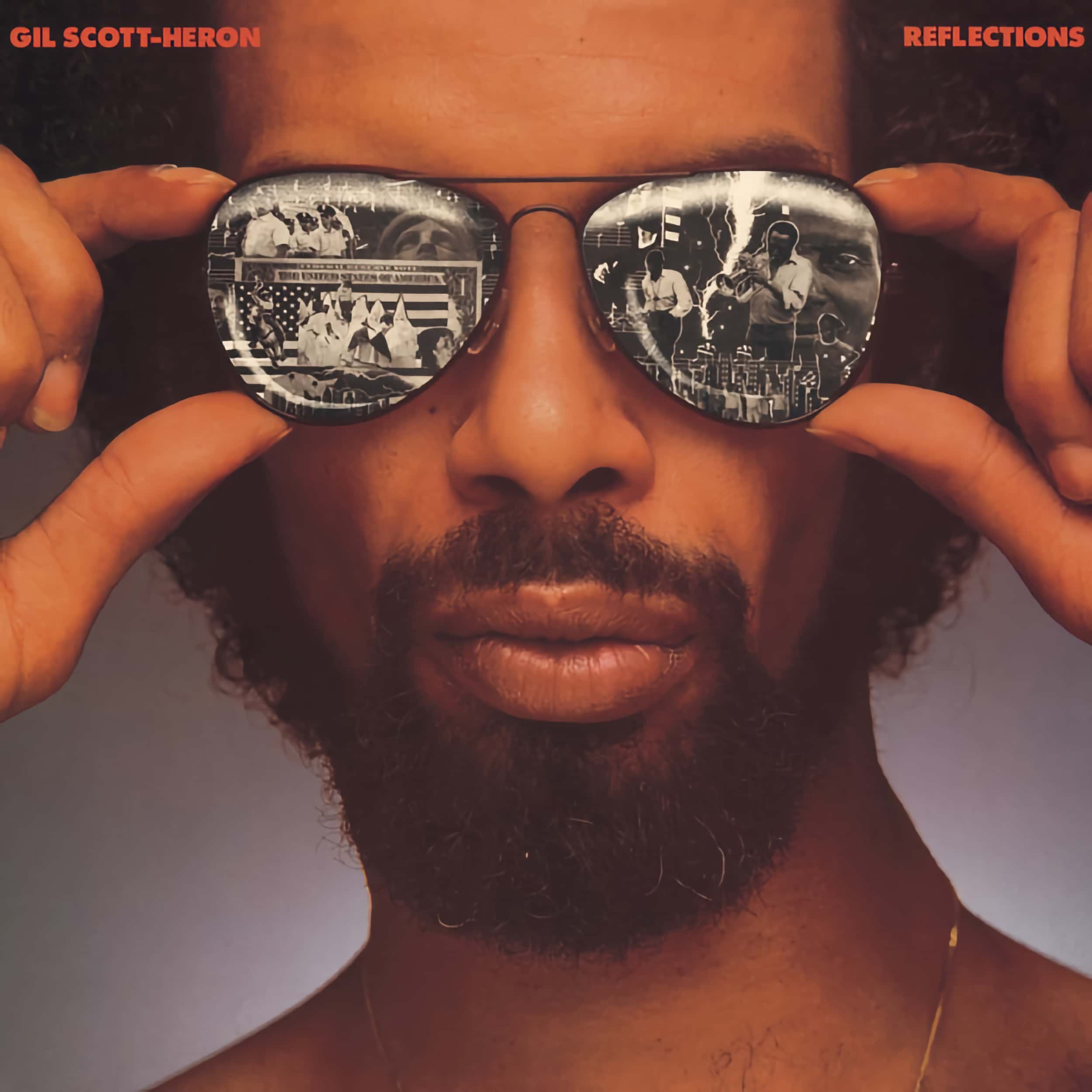 Gil Scott-Heron –&nbsp;Reflections