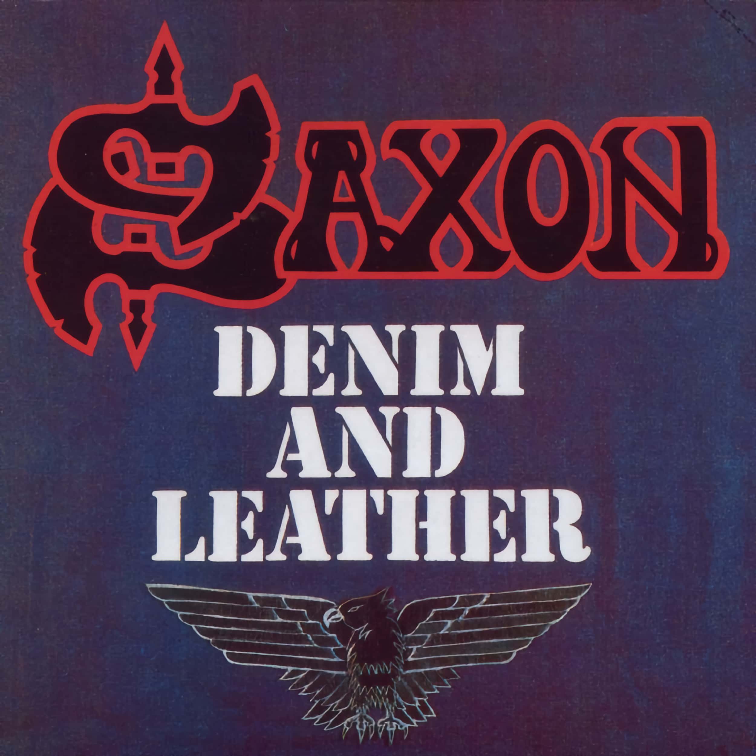 Saxon –&nbsp;Denim and Leather