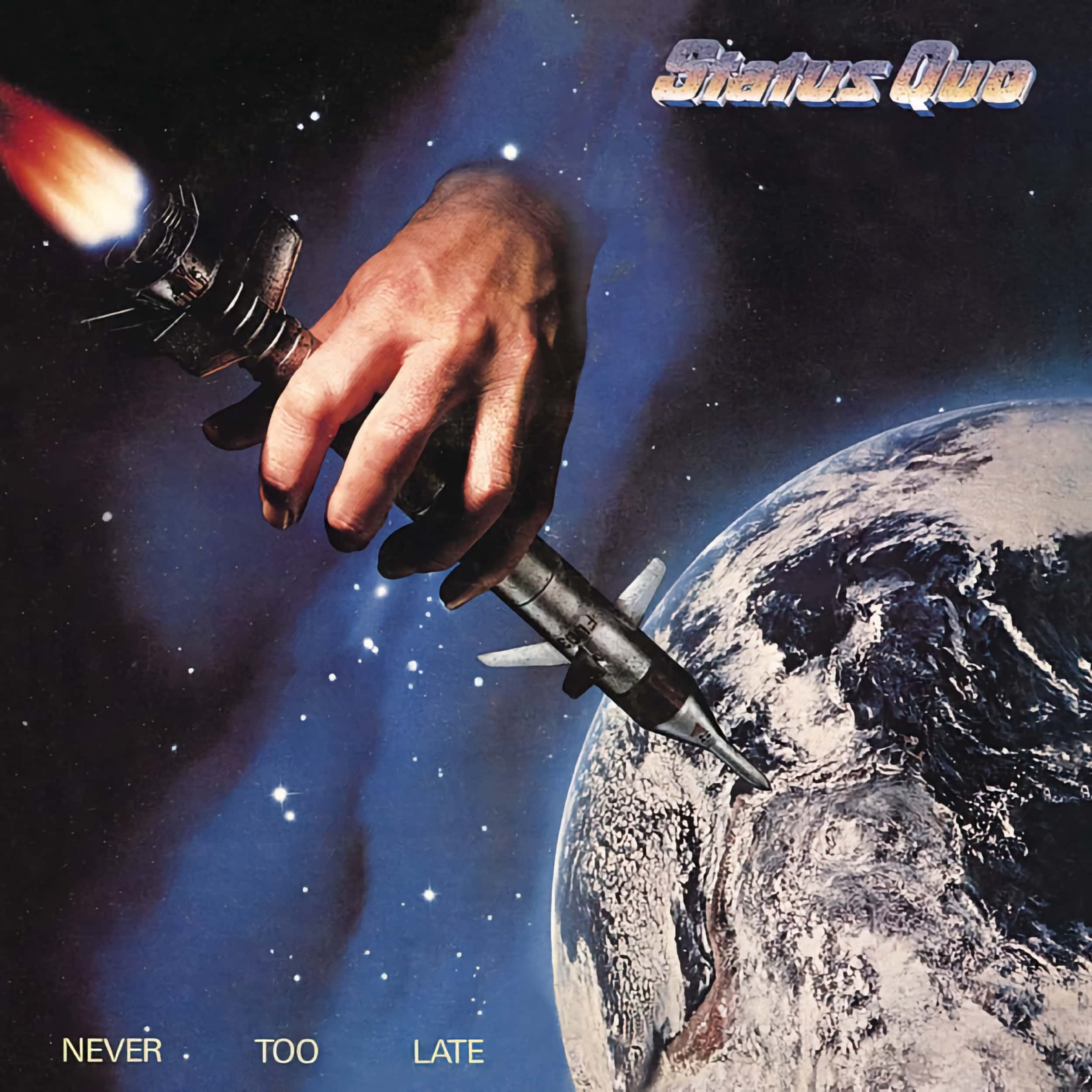 Status Quo – Never Too Late