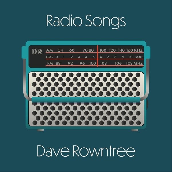 Dave Rowntree –&nbsp;Radio Songs 