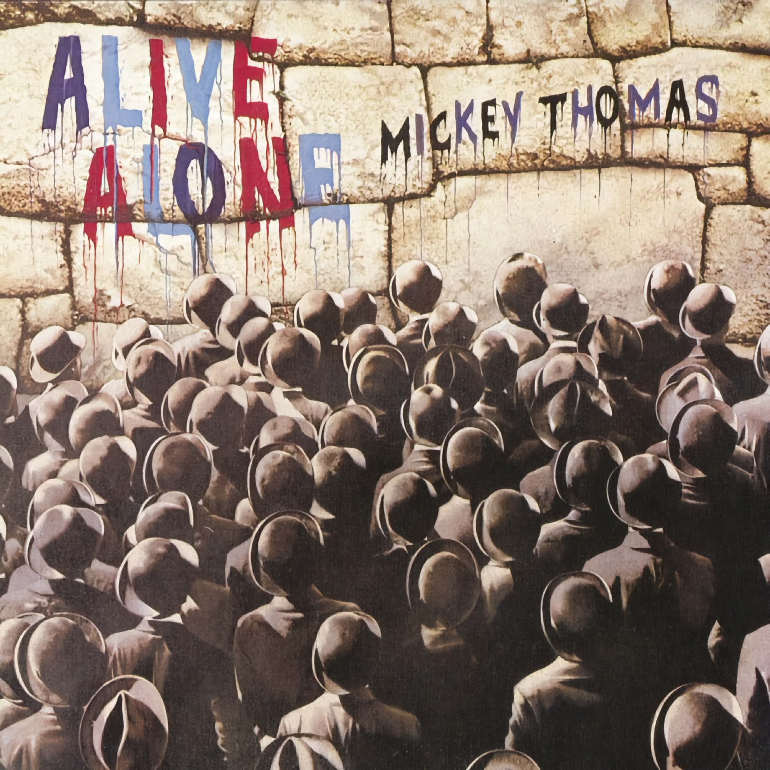 Mickey Thomas – Alive Alone