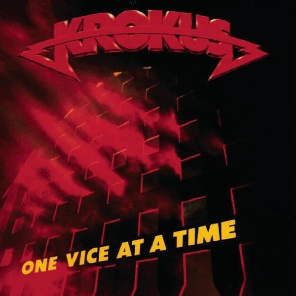 Krokus – One Vice At A Time