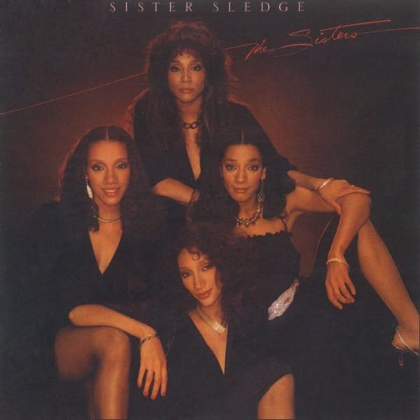 Sister Sledge – The Sisters