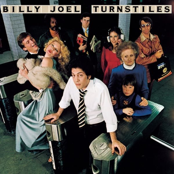 Billy Joel –&nbsp;Turnstiles