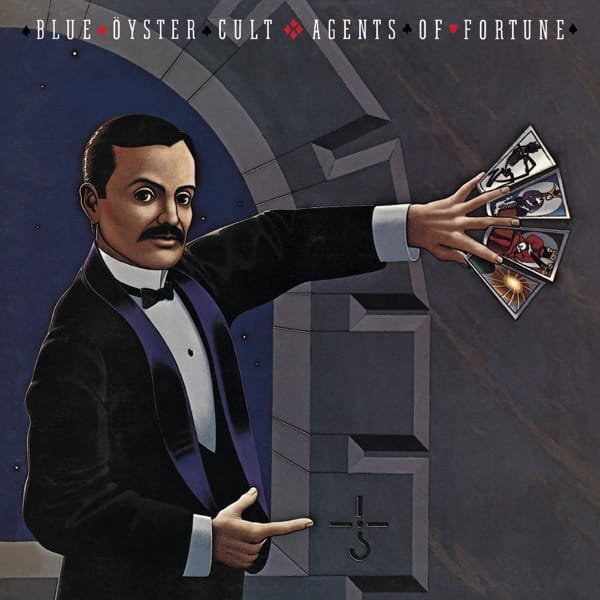Blue Öyster Cult – Agents of Fortune