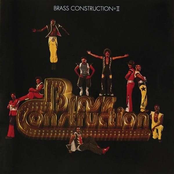 Brass Construction –&nbsp;Brass Construction II