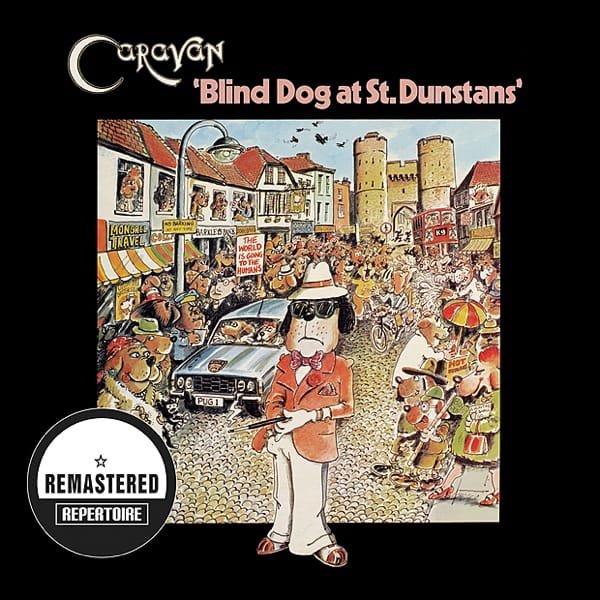 Caravan – Blind Dog at St. Dunstans