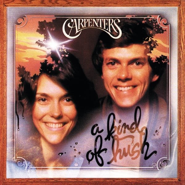 Carpenters – A Kind of Hush