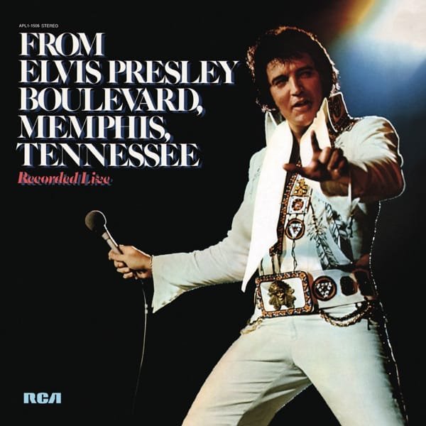 Elvis Presley –&nbsp;From Elvis Presley Boulevard, Memphis, Tennessee