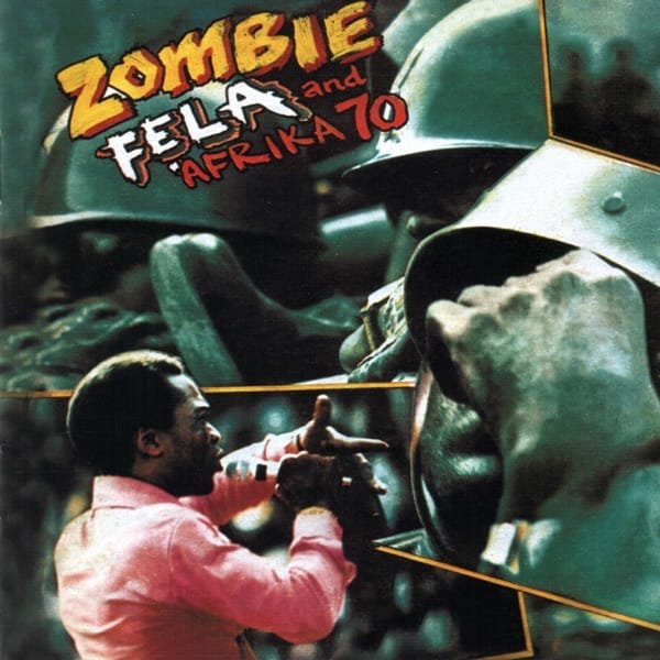 Fela Kuti &amp; Afrika 70 – Zombie