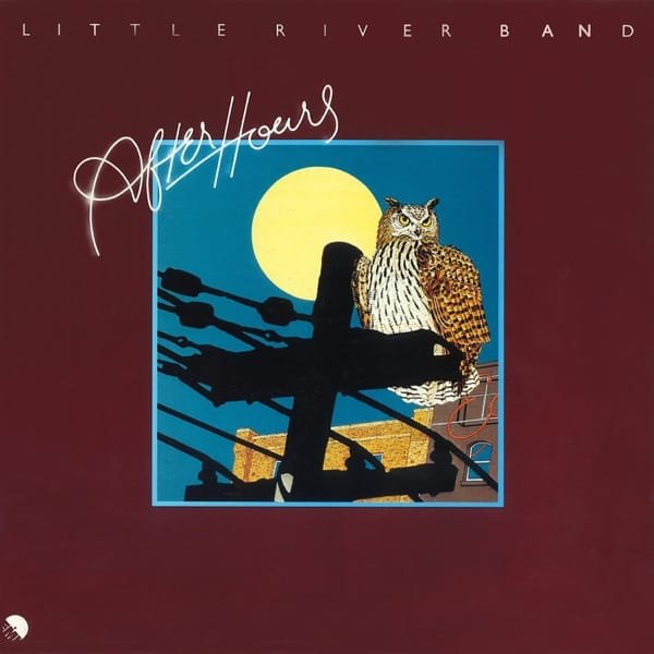 Little River Band – After Hours