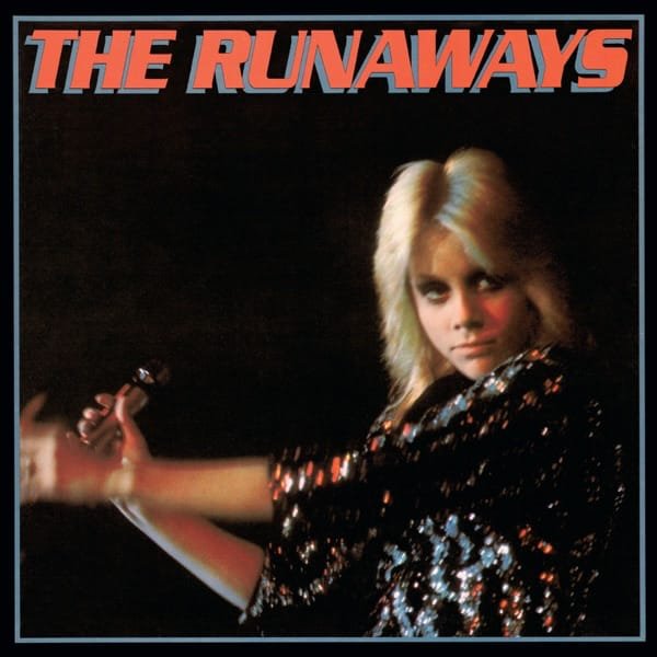 The Runaways – Self-Titled
