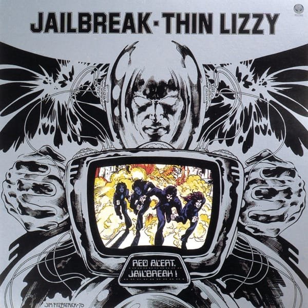 Thin Lizzy –&nbsp;Jailbreak