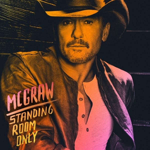 Tim McGraw – Standing Room Only