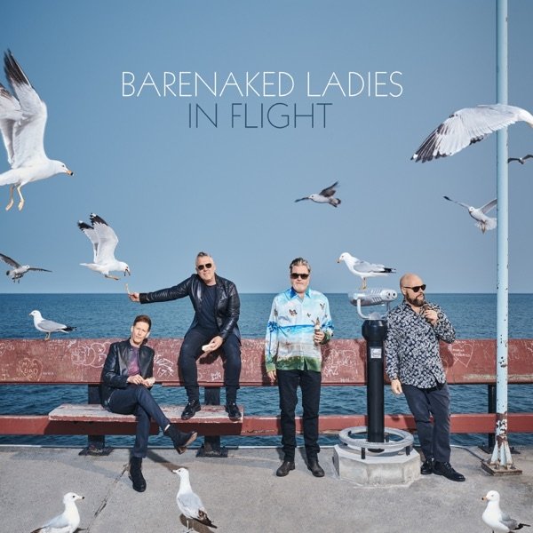 Barenaked Ladies – In Flight