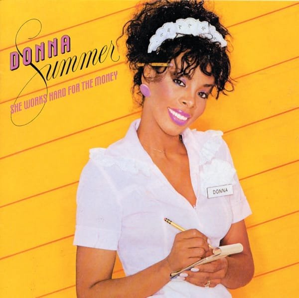 Donna Summer – She Works Hard For the Money