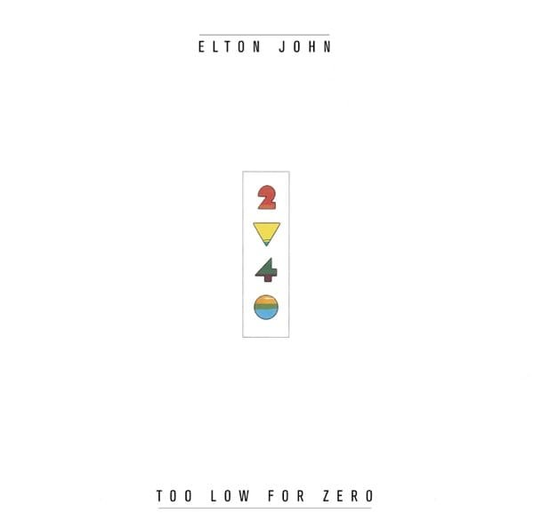 Elton John – Too Low For Zero
