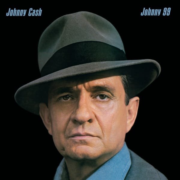 Johnny Cash –&nbsp;Johnny 99