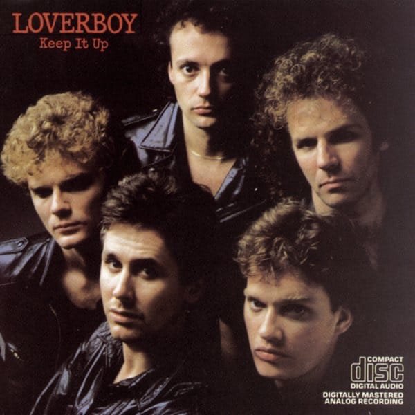 Loverboy – Keep It Up