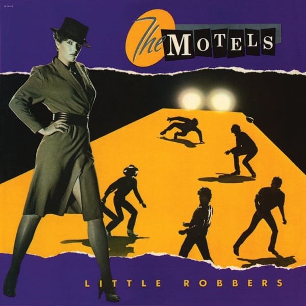 The Motels –&nbsp;Little Robbers