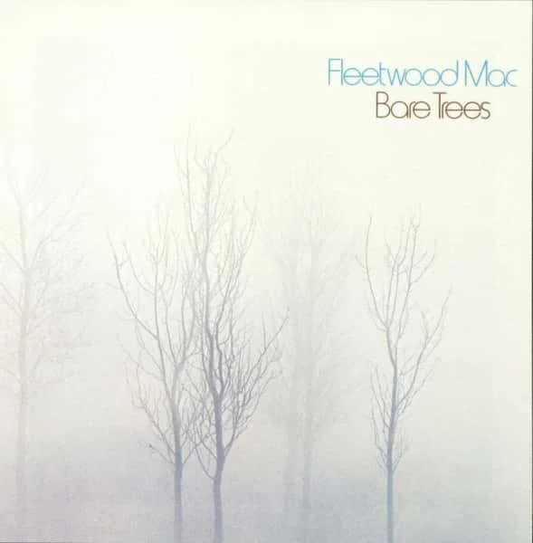 Fleetwood Mac – Bare Trees