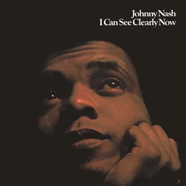 Johnny Nash – I Can See Clearly Now