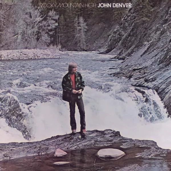 John Denver – Rocky Mountain High