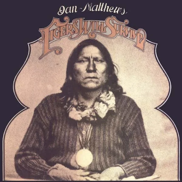 Iain Matthews – Tigers Will Survive