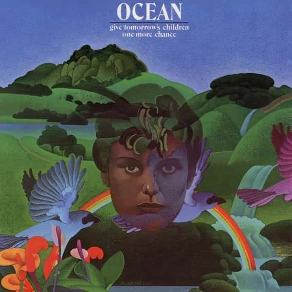 Ocean – Give Tomorrow's Children One More Chance