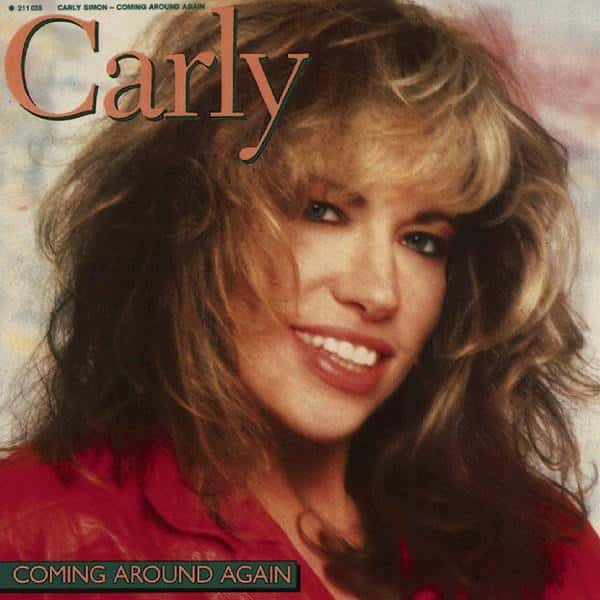 Carly Simon –&nbsp;Coming Around Again