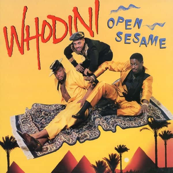 Whodini –&nbsp;Open Sesame