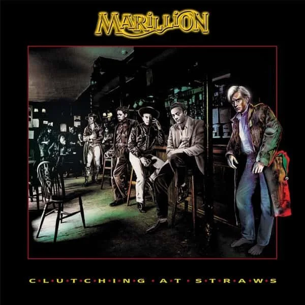 Marillion –&nbsp;Clutching at Straws