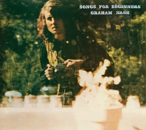 Graham Nash – Songs for Beginners
