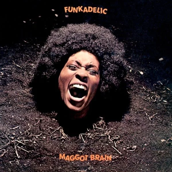 Funkadelic – Maggot Brain