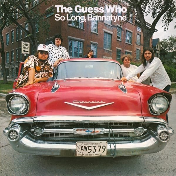 The Guess Who – So Long, Bannatyne