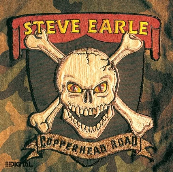 Steve Earle –&nbsp;Copperhead Road