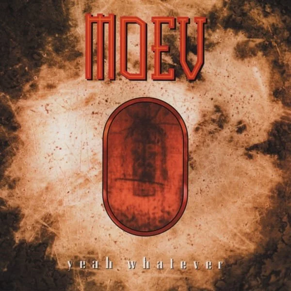 Moev – Yeah, Whatever