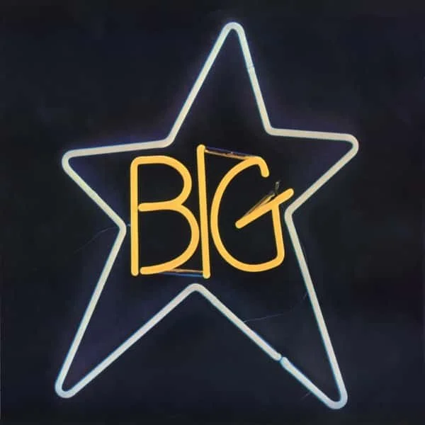 Big Star –&nbsp;#1 Record