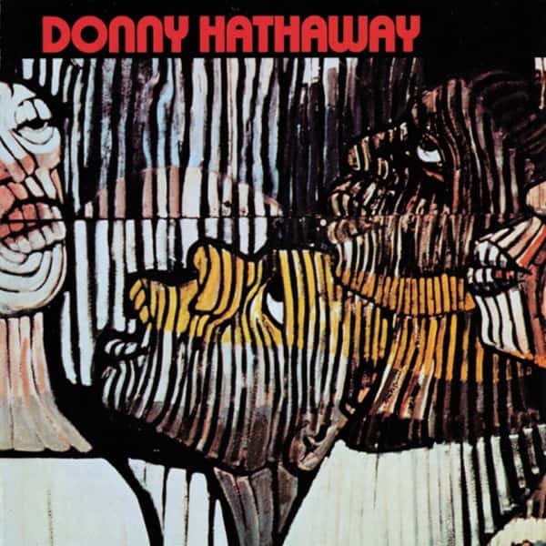 Donny Hathaway – Donny Hathaway (Self-Titled)