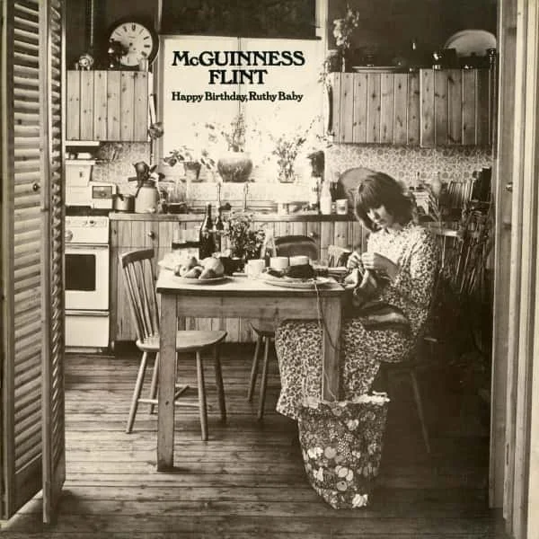  McGuinness Flint – Happy Birthday, Ruthy Baby