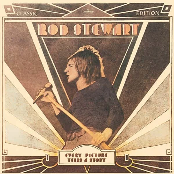 Rod Stewart –&nbsp;Every Picture Tells a Story
